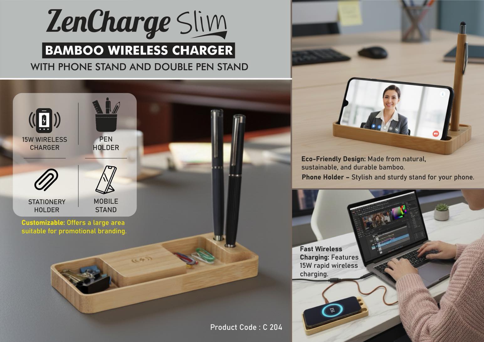 C204 – ZenCharge Slim: Bamboo Wireless charger with Phone stand and double Pen stand | 15W wireless charger