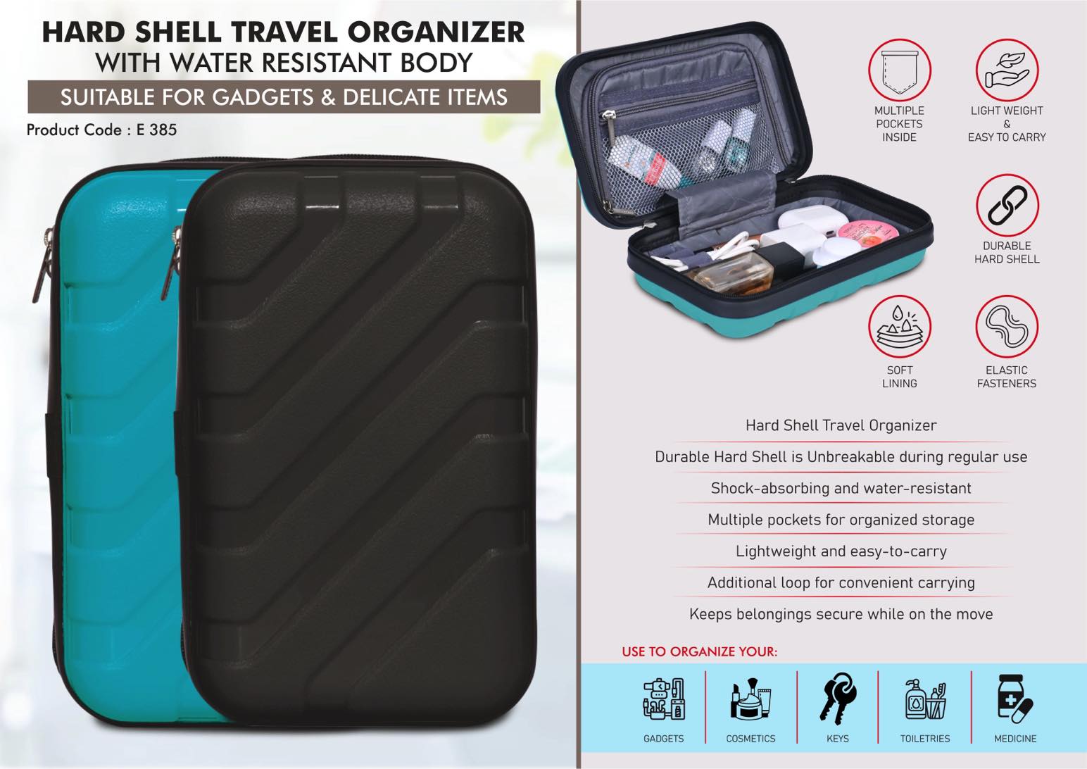 E385 – Hard Shell Travel Organizer with unbreakable shell | Suitable for Gadgets & Delicate items | Shock absorbing & Water Resistant