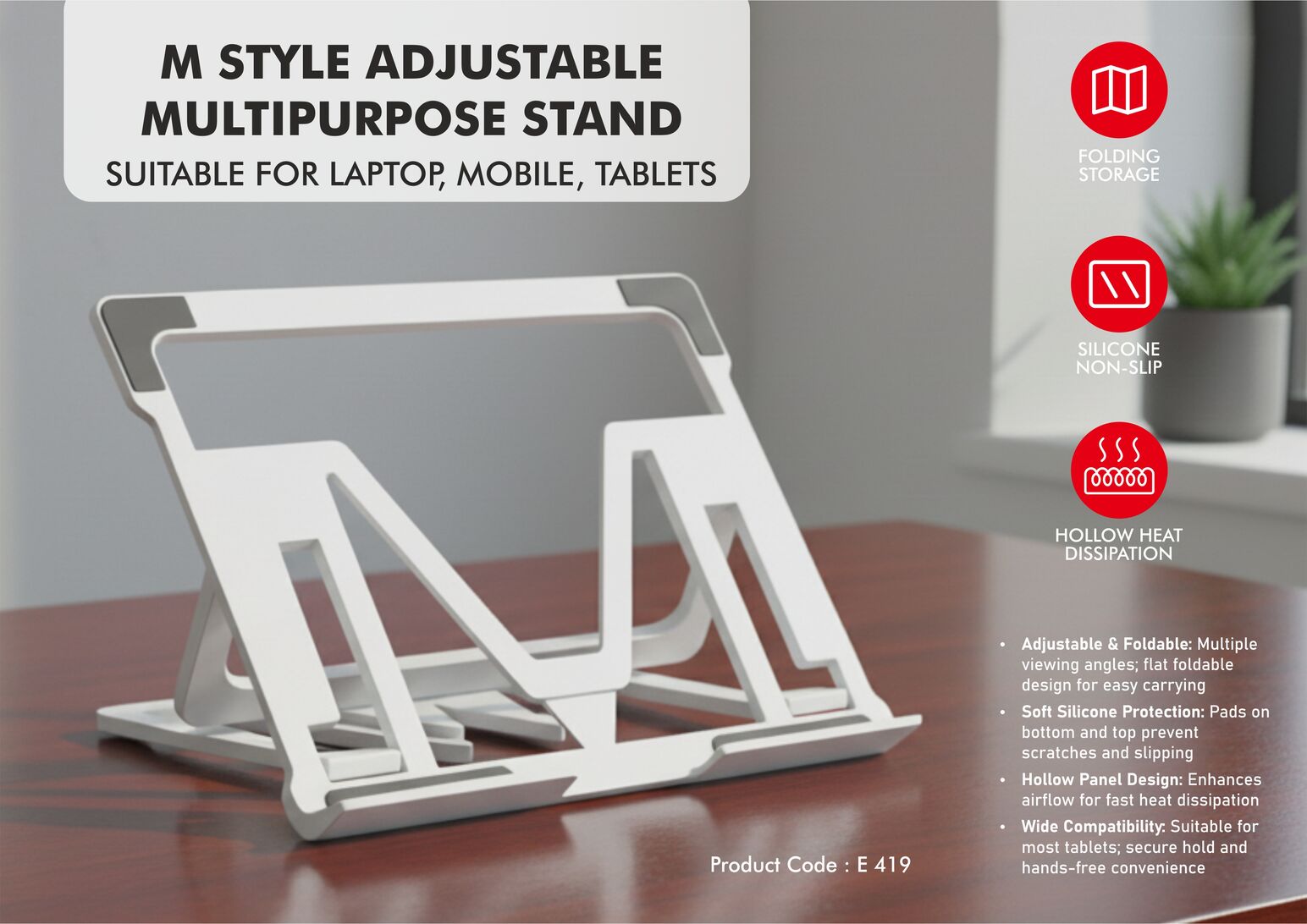 E419 – M Style Multipurpose stand | Angle adjustable | Suitable for laptop, mobile, tablets | Foldable body