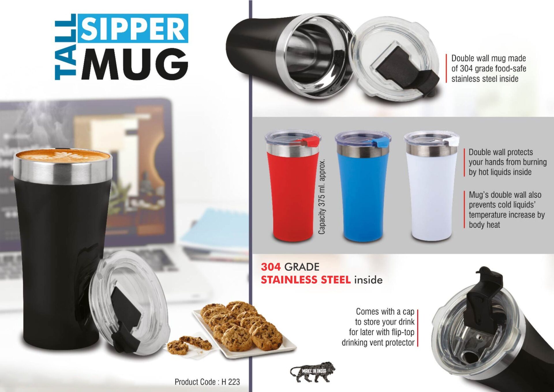 H223 – Tall Sipper mug | 304 grade Stainless steel inside | Capacity 400ml approx