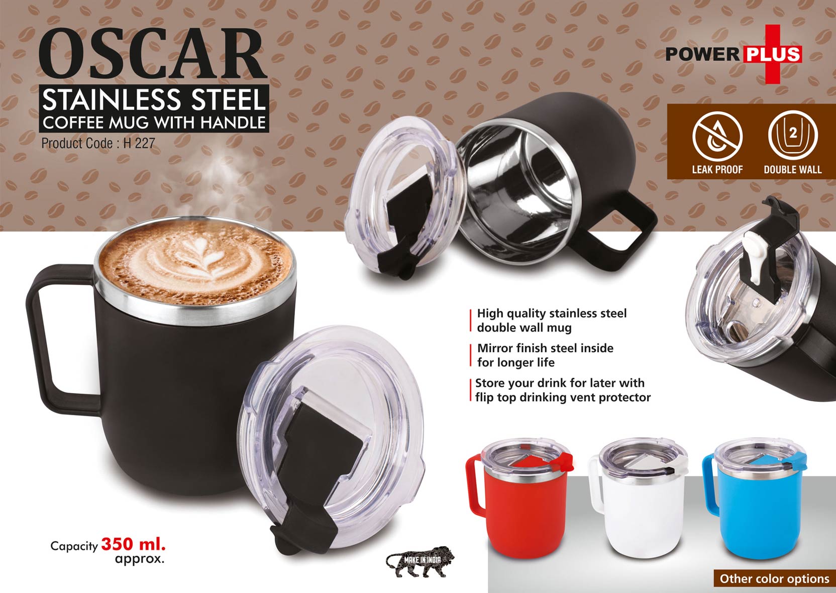 H227 – Oscar: Stainless Steel coffee mug with handle | Premium clear cap with flip top lid | Leakproof | Capacity 350ml approx