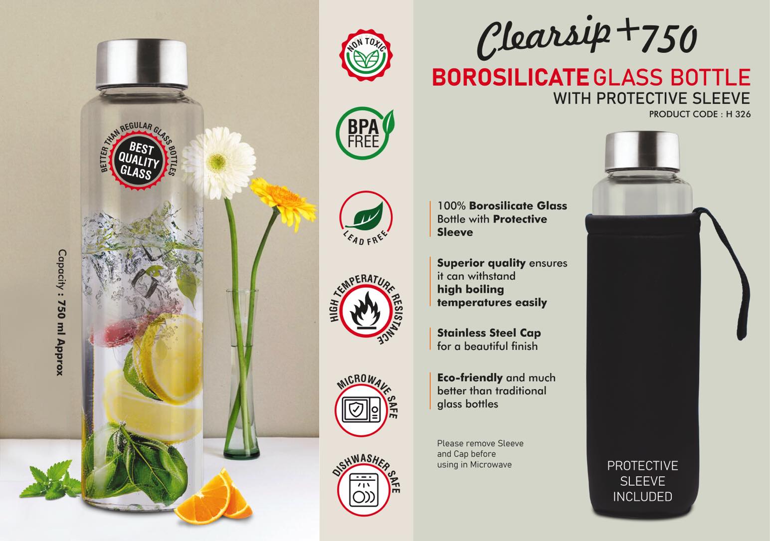 H326 – ClearSip+ 750: Borosilicate Glass Bottle with Protective Sleeve | Steel cap | Capacity 750ml