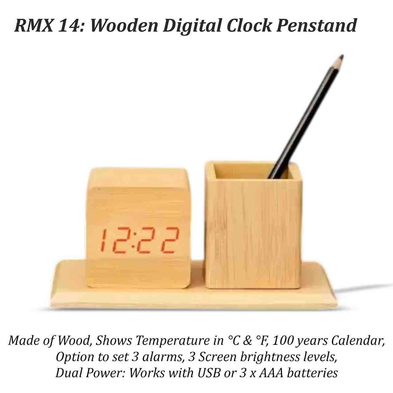RMX 14: Wooden Digital clock with penstand